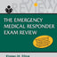 Emergency Medical Responder Exam Review