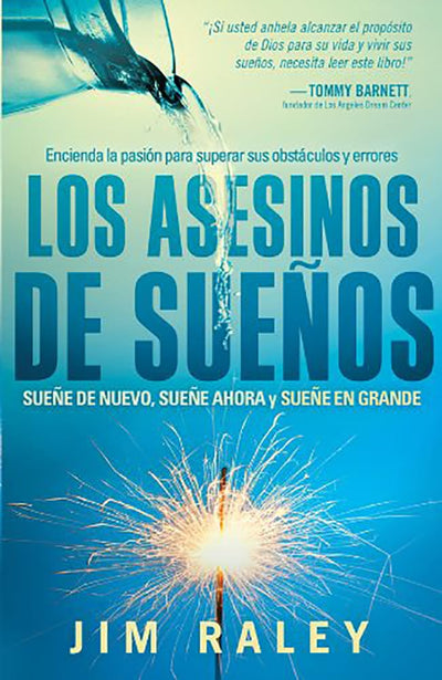 Los asesinos de sueos: Fuiste creado para alcanzar tus sueos (Spanish Edition)