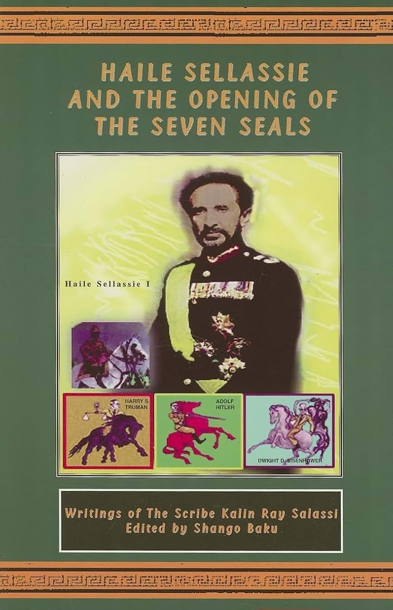 Haile Sellassie and the Opening of the Seven Seals by Baku S