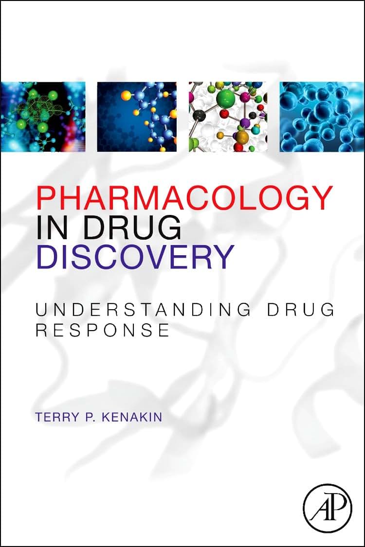 Pharmacology in Drug Discovery: Understanding Drug Response