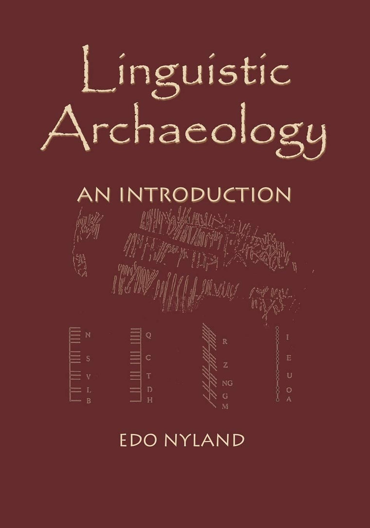 Linguistic Archaeology: An Introduction