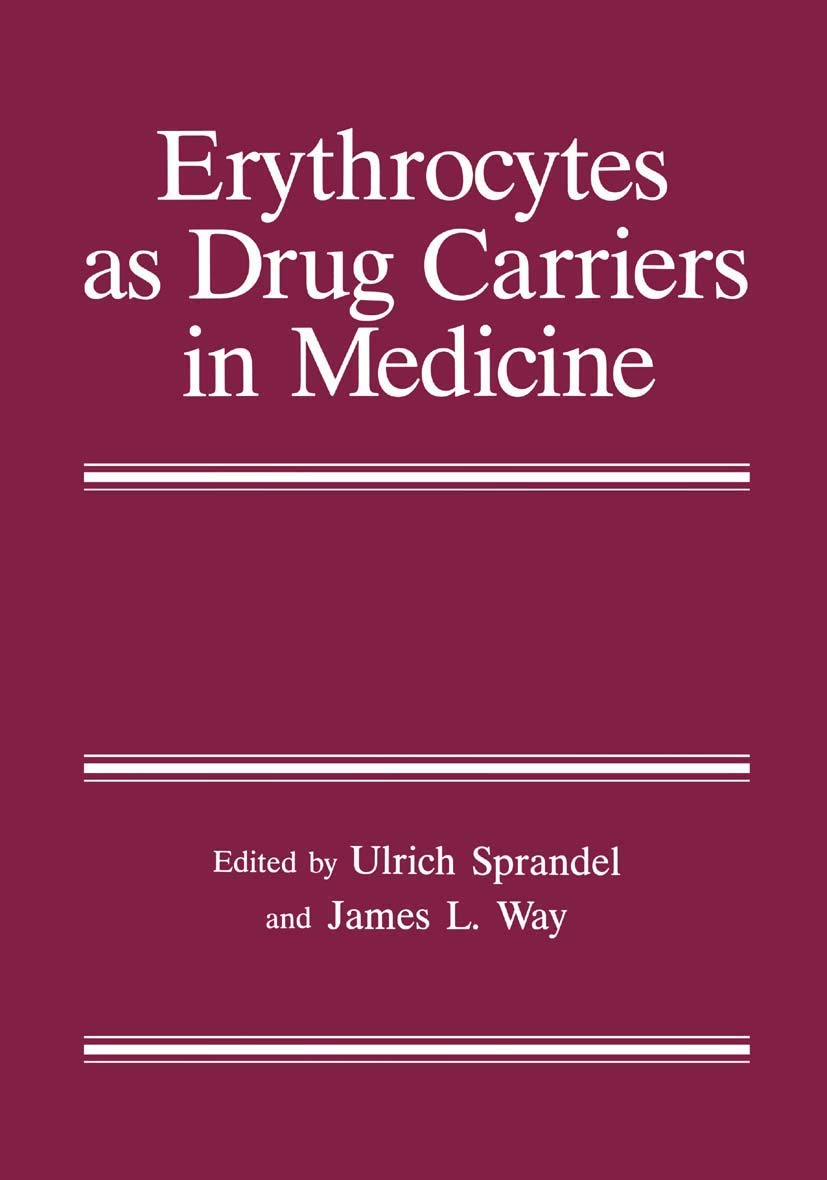 Erythrocytes as Drug Carriers in Medicine (Critical Issues in Neuropsychology)