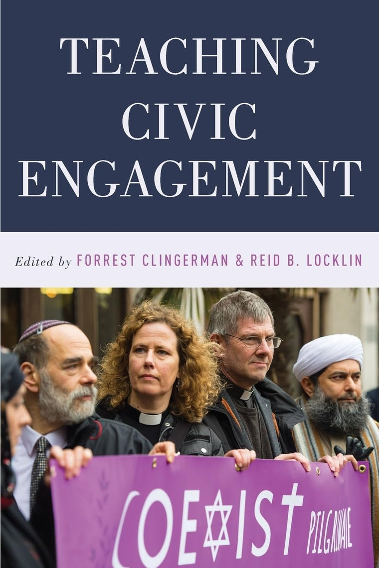 Teaching Civic Engagement (AAR Teaching Religious Studies)