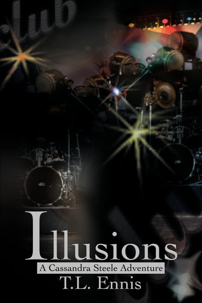 Illusions: A Cassandra Steele Adventure
