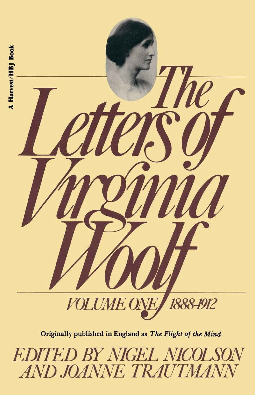 The Letters of Virginia Woolf: Volume 1, 1888-1912