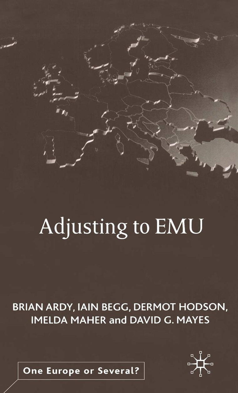 Adjusting to EMU (One Europe or Several?)