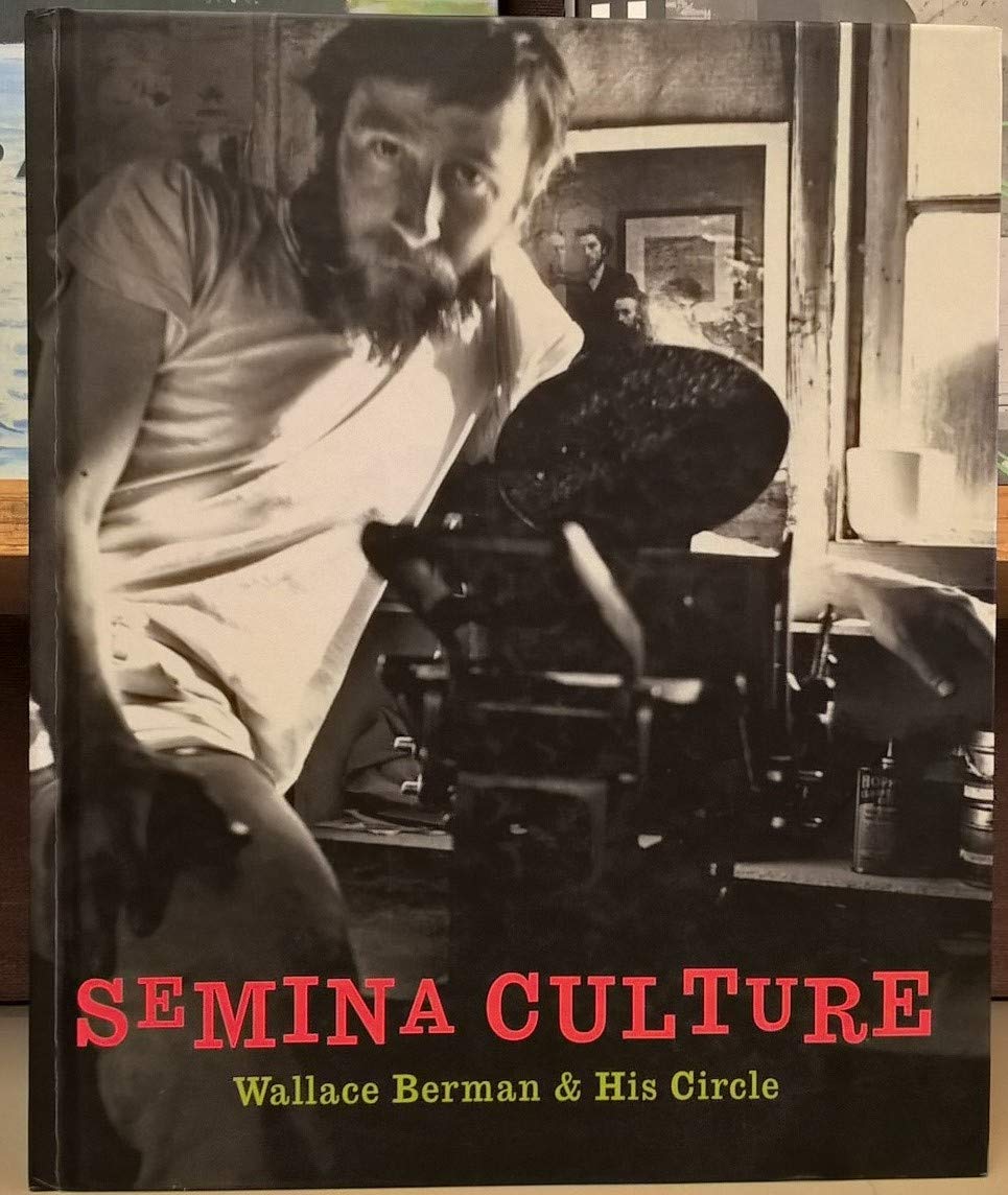 Semina Culture: Wallace Berman & His Circle