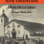 The History of Alta California: A Memoir of Mexican California