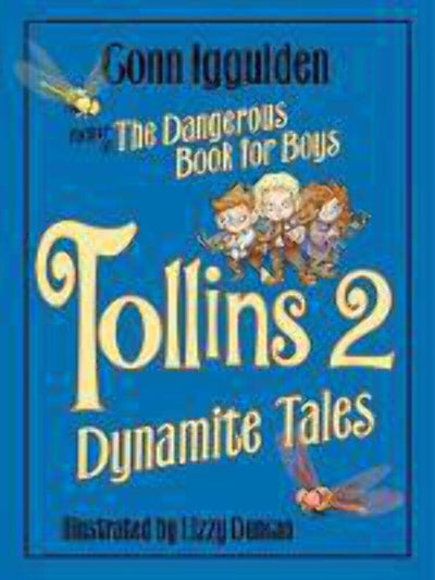 Tollins 2: Dynamite Tales: A Chapter Book About Winged Creatures, Teamwork, and Daring Rescues for Kids (Ages 8-12)