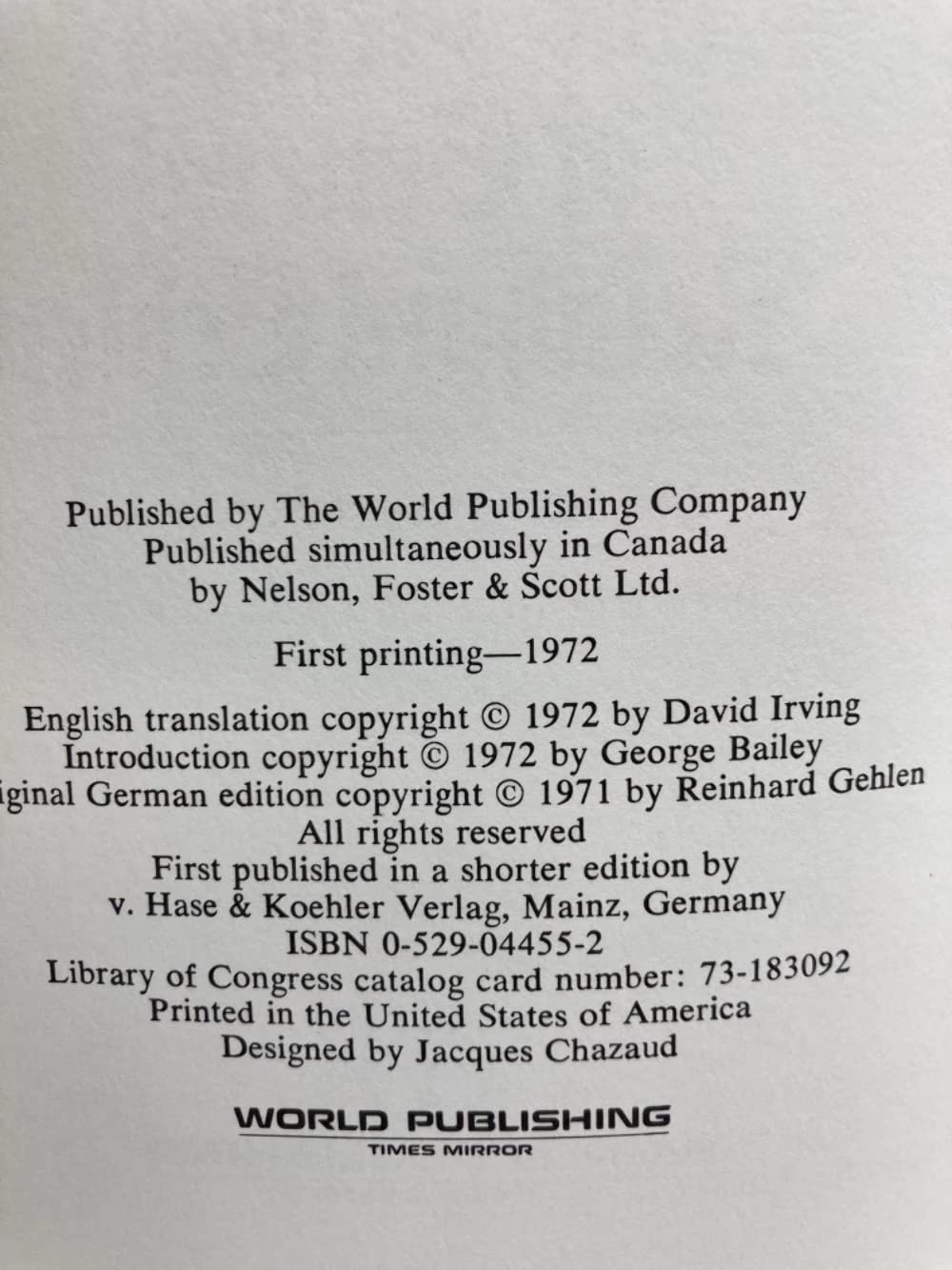 The Service: The Memoirs of General Reinhard Gehlen