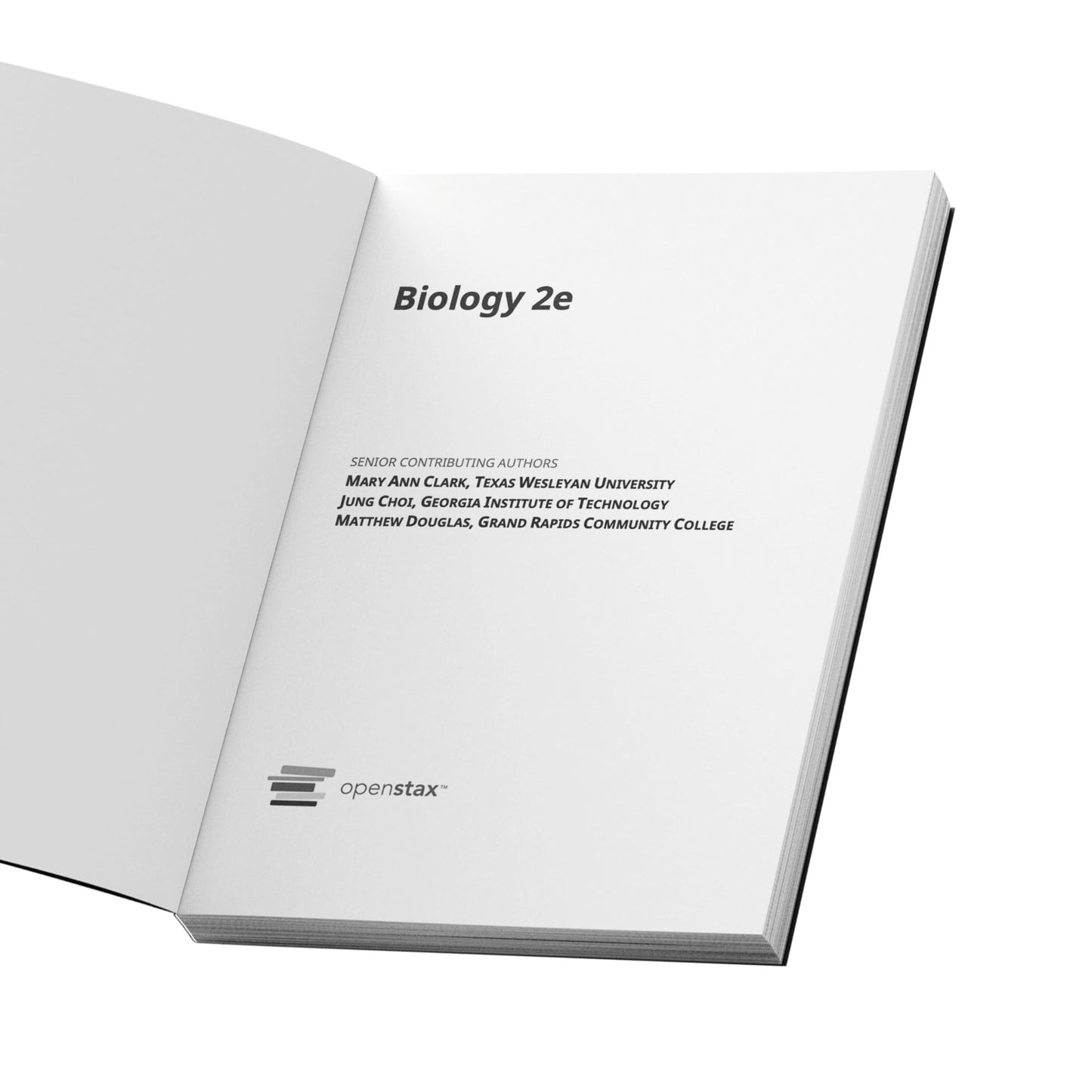Biology 2e by OpenStax (paperback version, B&W)