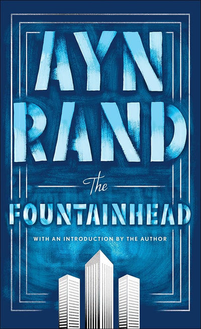The Fountainhead, Centennial Edition