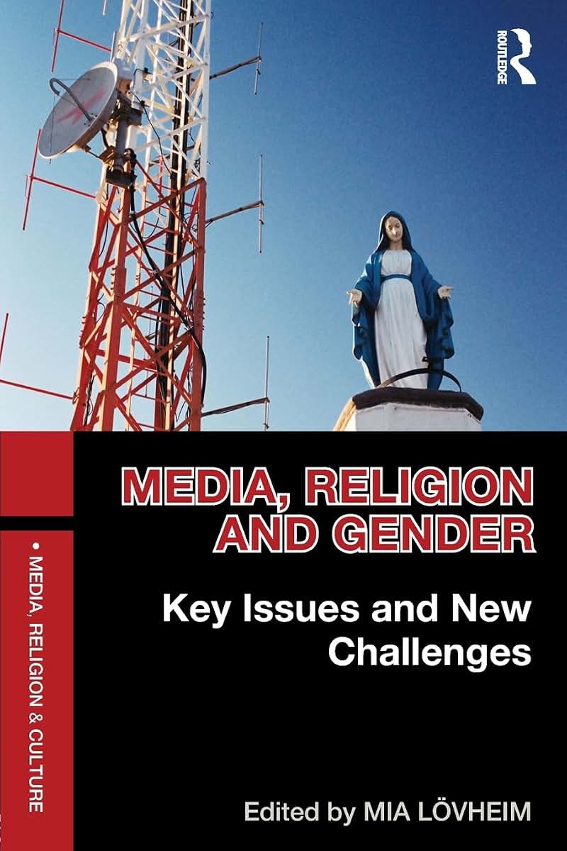 Media, Religion and Gender (Media, Religion and Culture)