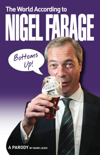 The World According to Nigel Farage