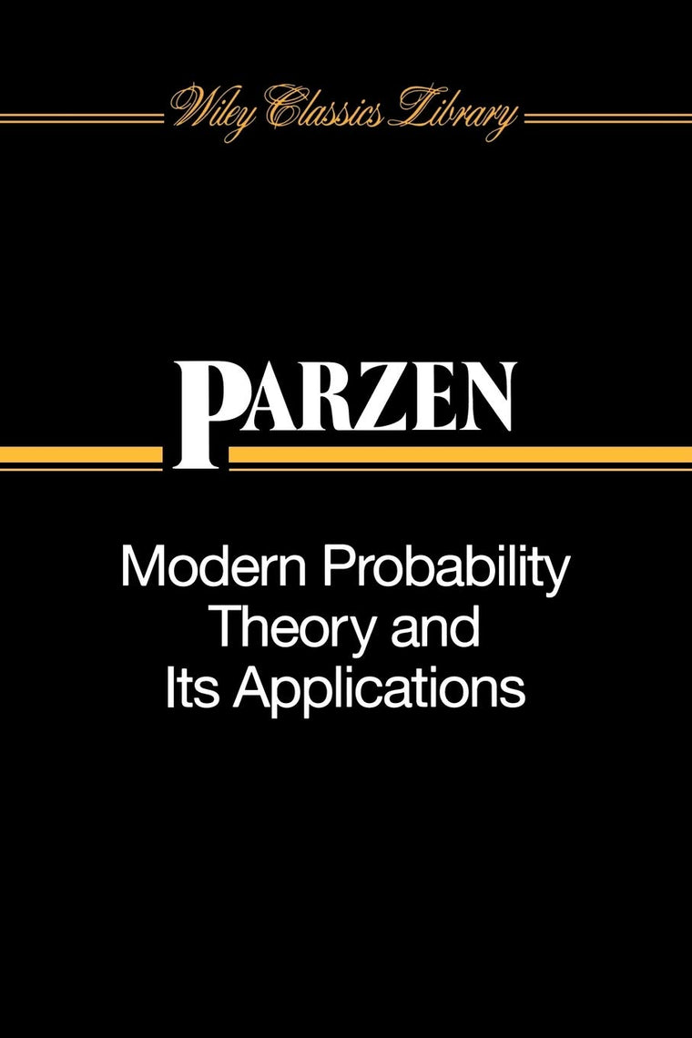 Modern Probability Theory and Its Applications (Wiley Classics Library)