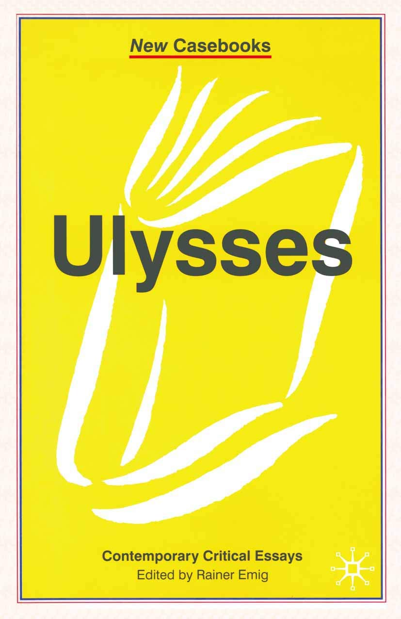 Ulysses (New Casebooks, 113)