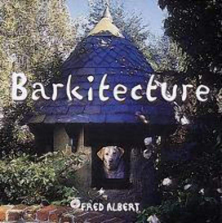 Barkitecture