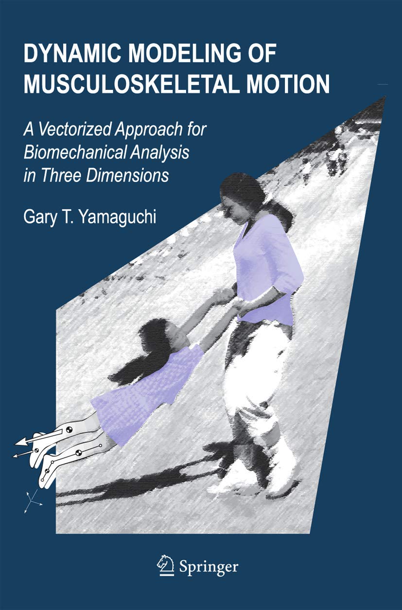 Dynamic Modeling of Musculoskeletal Motion: A Vectorized Approach for Biomechanical Analysis in Three Dimensions