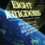 Eight Kingdoms: And then there was ONE