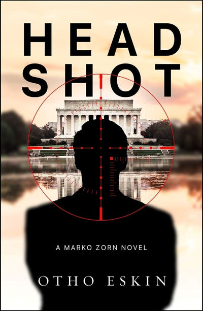 Head Shot (The Marko Zorn Series)