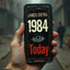 1984 today: 33 modern connections to George Orwells 1984 and Animal Farm