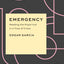Emergency: Reading the Popol Vuh in a Time of Crisis (Critical Antiquities)