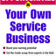 Opportunities in Your Own Service Business