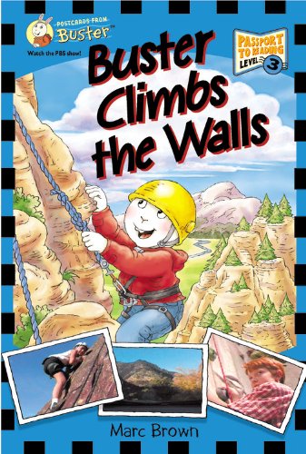 Postcards From Buster: Buster Climbs the Walls (L3) (Passport to Reading Level 3: Postcards from Buster)