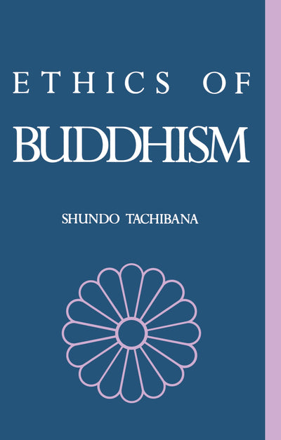 The Ethics of Buddhism (Curzon Paperbacks)