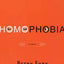 Homophobia: A History