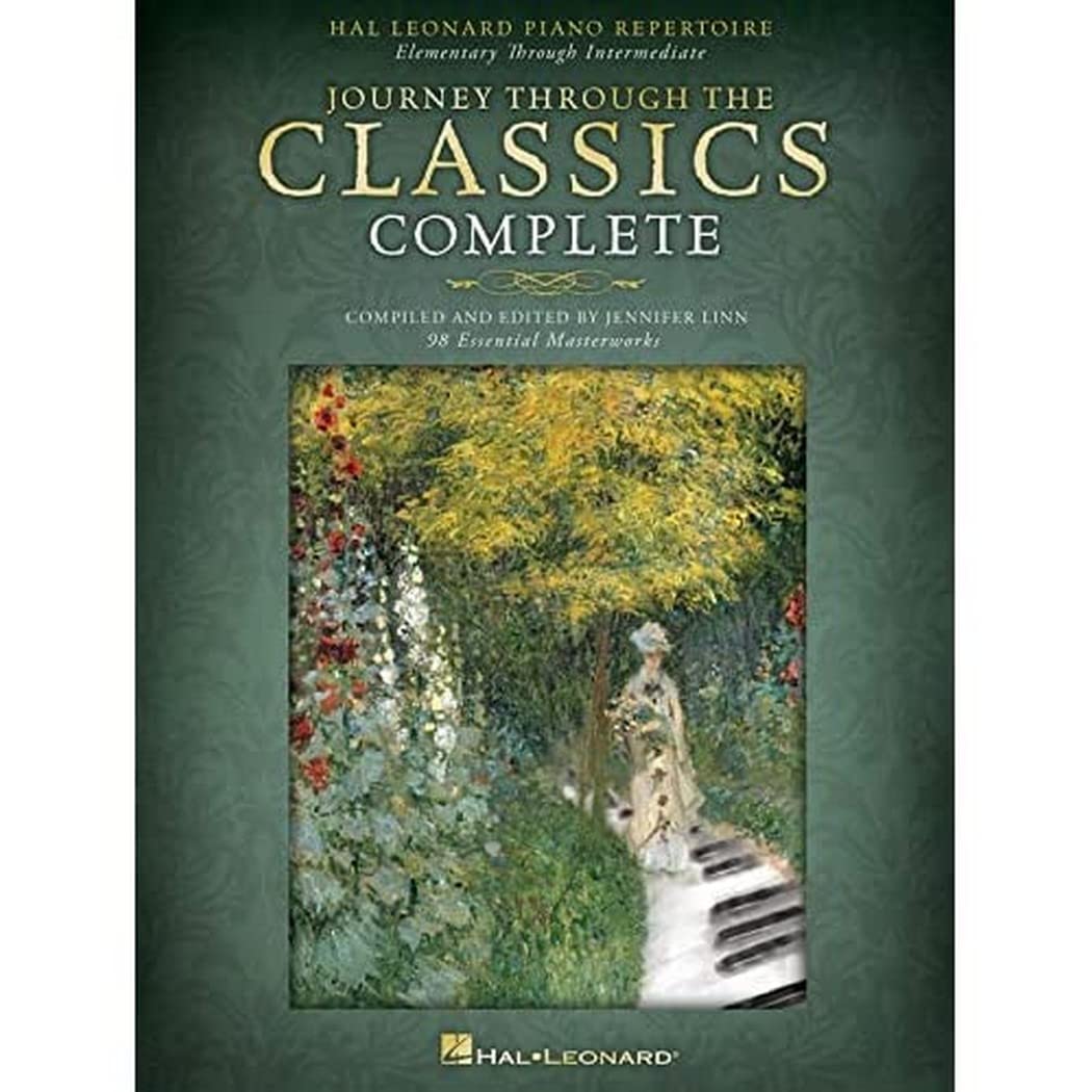 Journey Through the Classics Complete - Hal Leonard Piano Repertoire  98 Classical Pieces for Beginners to Intermediate  Educational Piano Library with Online Audio
