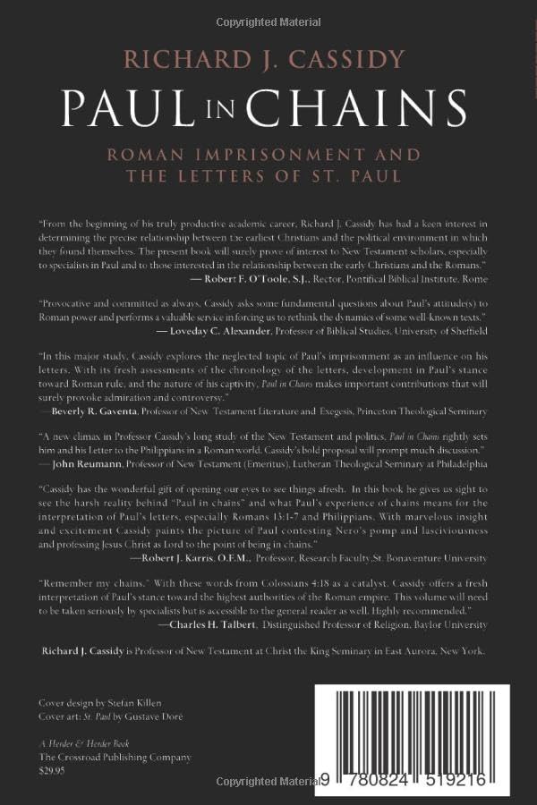 Paul in Chains: Roman Imprisonment and the Letters of St. Paul