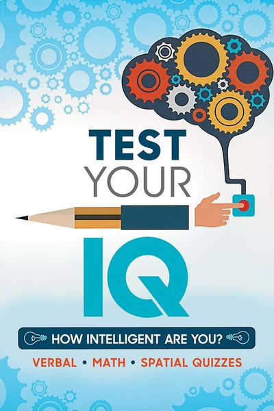 Test Your IQ (Dover Brain Games & Puzzles)