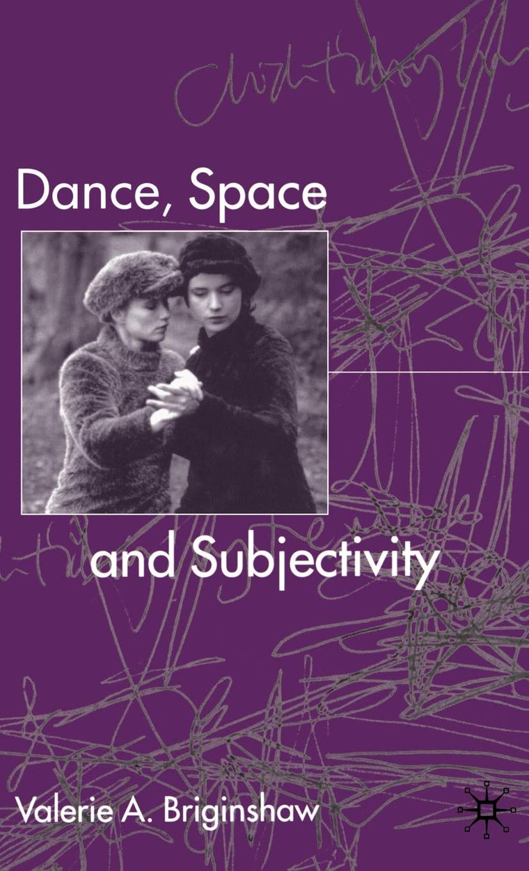 Dance, Space and Subjectivity