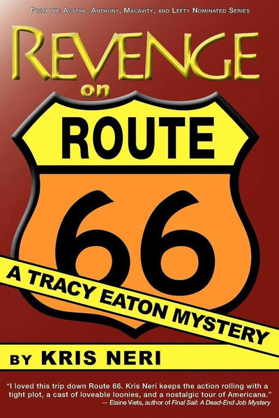 Revenge on Route 66: A Tracy Eaton Mystery