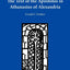 The Text of the Apostolos in Athanasius of Alexandria (New Testament in the Greek Fathers)