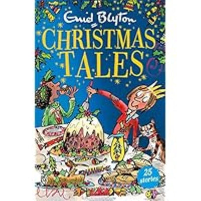 Enid Blyton's Christmas Tales (Enid Blyton Story Collections)