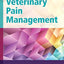Handbook of Veterinary Pain Management
