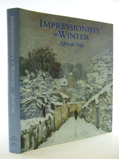 Impressionists in Winter: Effets de Neige