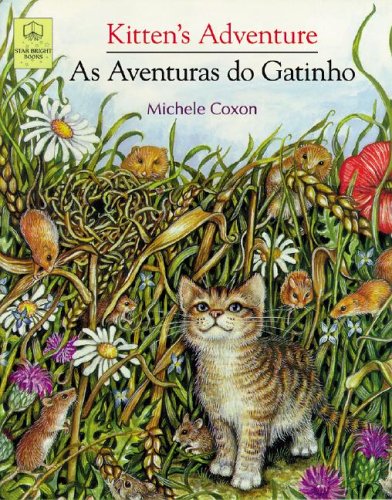 Kitten's Adventure/as Aventuras Do Gatinho (Portuguese Edition)