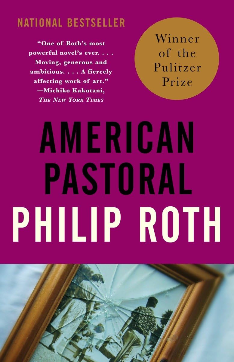 American Pastoral: American Trilogy 1 (Pulitzer Prize Winner