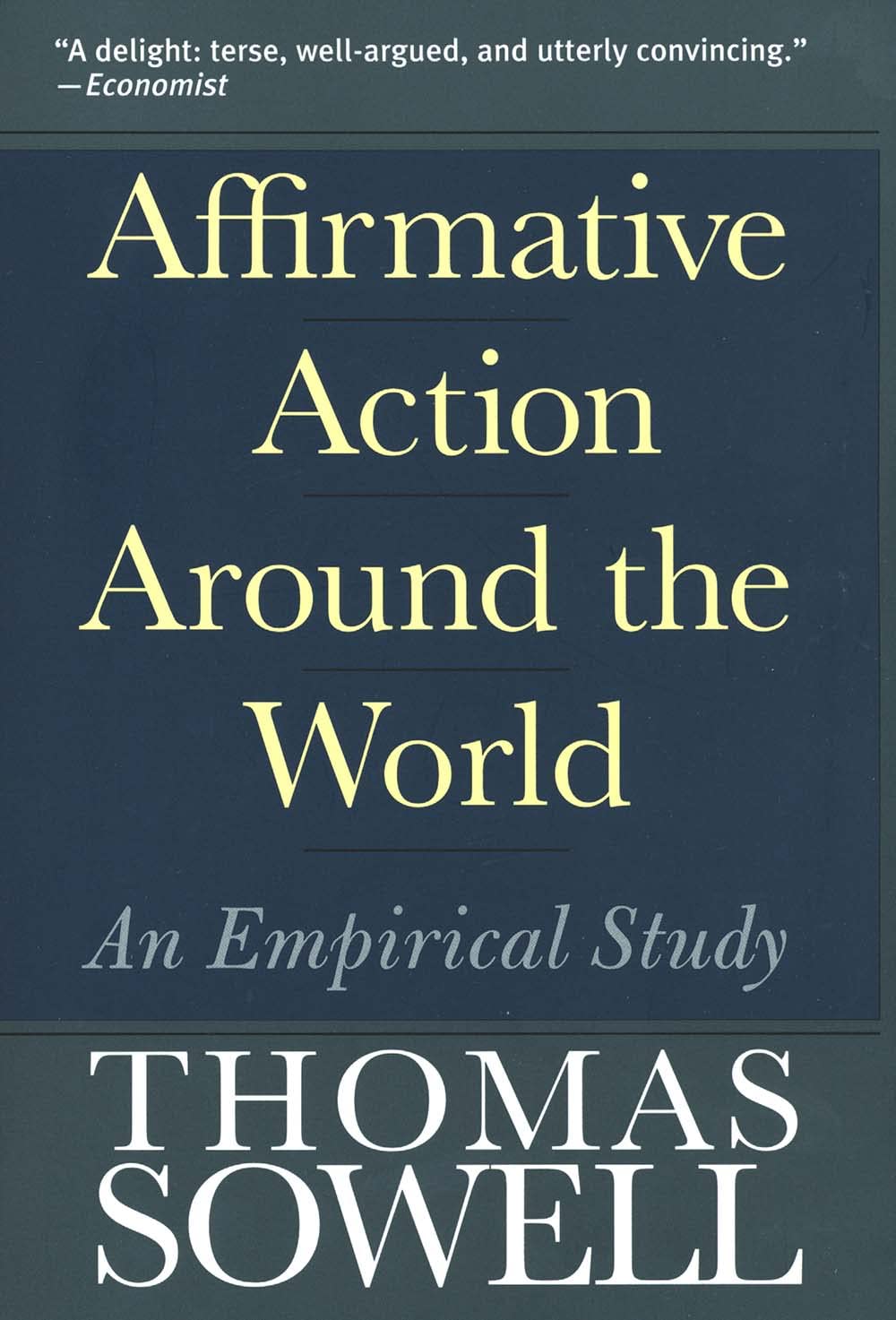 Affirmative Action Around the World: An Empirical Study (Yale Nota Bene S)