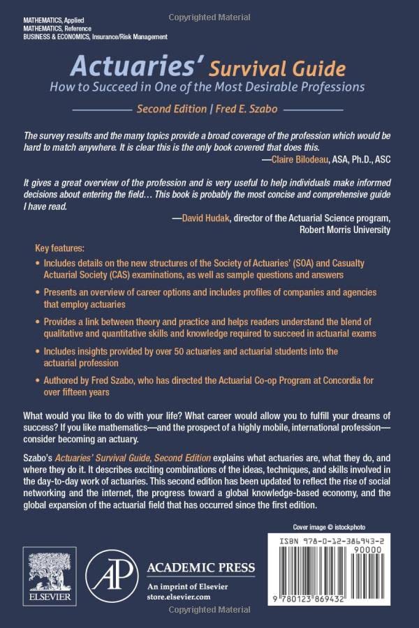 Actuaries' Survival Guide: How to Succeed in One of the Most Desirable Professions