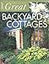 Ideas for Great Backyard Cottages