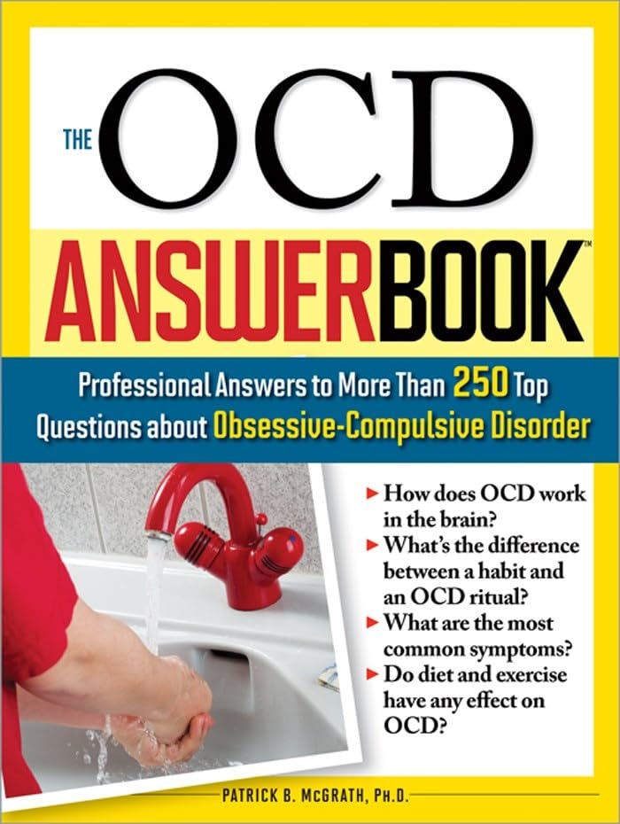 The OCD Answer Book: Your Guide to ERP Therapy and OCD Relief