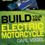 Build Your Own Electric Motorcycle (Tab Green Guru Guides)