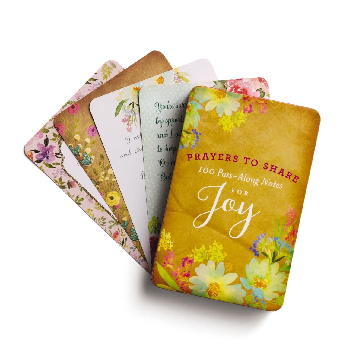 100 Pass-Along Notes for Joy: Prayers to Share (Shareable Messages of Encouragement with a Prayer, Scripture, and Inspirational Quote)