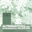 Alternatives for Environmental Valuation (Routledge Explorations in Environmental Economics)
