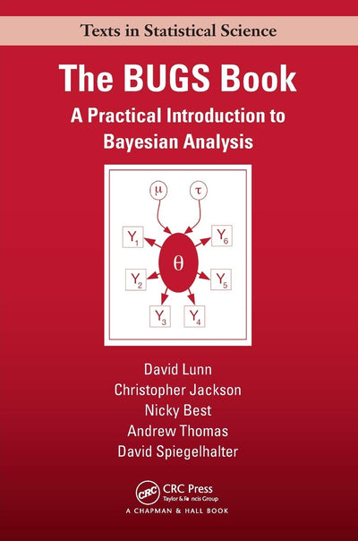 The BUGS Book (Chapman & Hall/CRC Texts in Statistical Science)