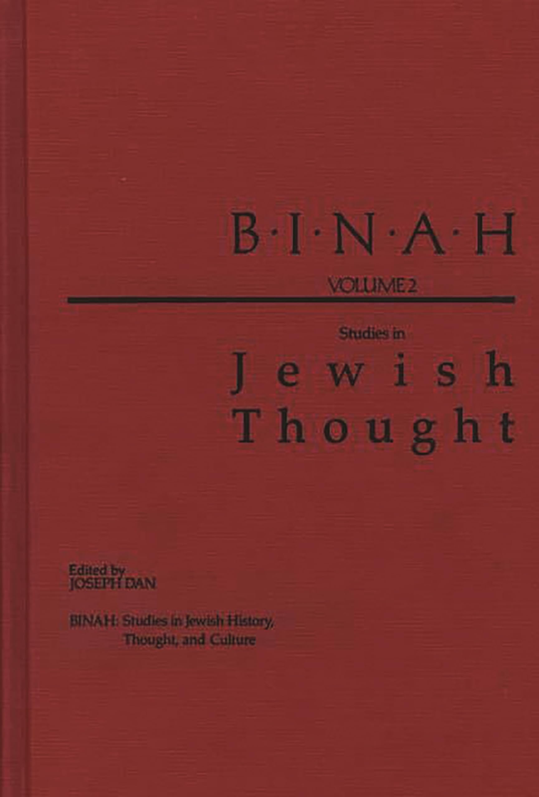 Binah: Volume II; Studies in Jewish Thought (Binah: Studies in Jewish History, Culture, and Thought)